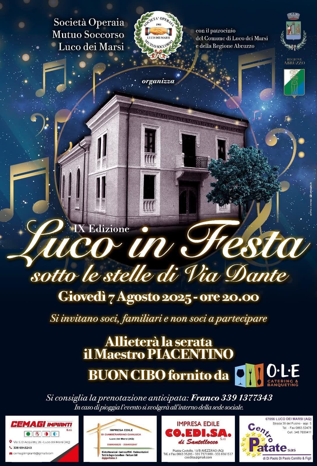 VACANZE LUCHESI Luco in festa sotto le stelle di via Dante Serata conviviale con la Società Operaia di Mutuo Soccorso